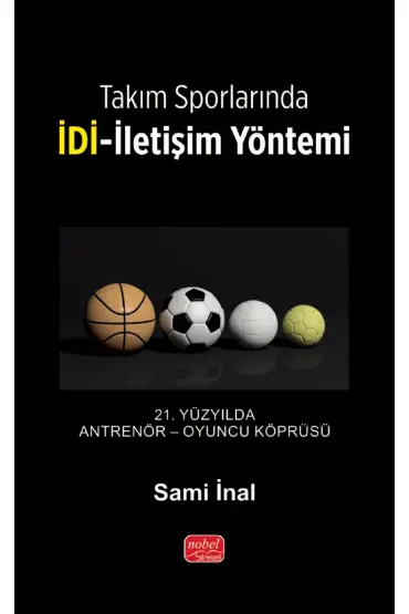 Takım Sporlarında İDİ-İletişim Yöntemi