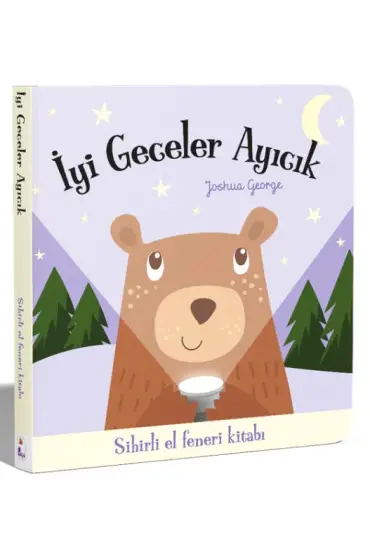 İyi Geceler Ayıcık – Sihirli El Feneri Kitabı  (4022)