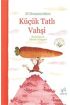 Küçük Tatlı Vahşi - Dört Sağlıklı Pasta Tarifi İle  (4022)