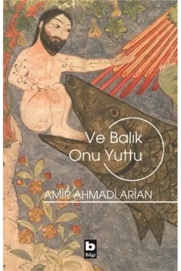 Ve Balık Onu Yuttu  (4022)