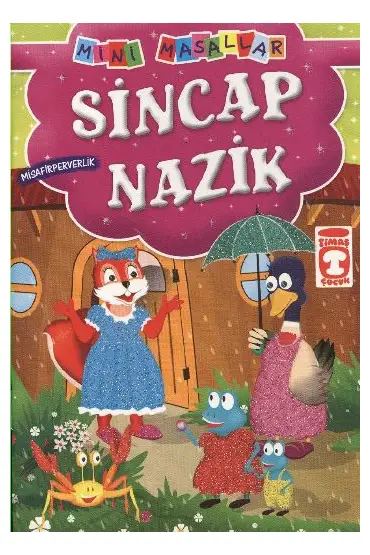 Sincap Nazik - Misafirperverlik / Mini Masallar  (4022)