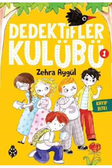 Dedektifler Kulübü 1 - Kayıp Bitki  (4022)