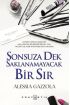 Sonsuza Dek Saklanmayacak Bir Sır (Ciltli)  (4022)