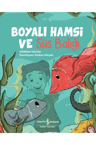 Boyalı Hamsi ve Süs Balığı  (4022)