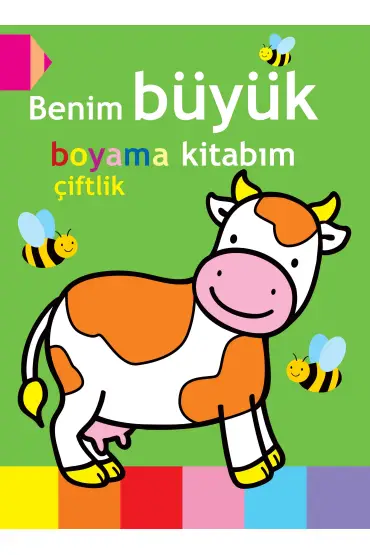 Benim Büyük Boyama Kitabım - Çiftlik  (4022)