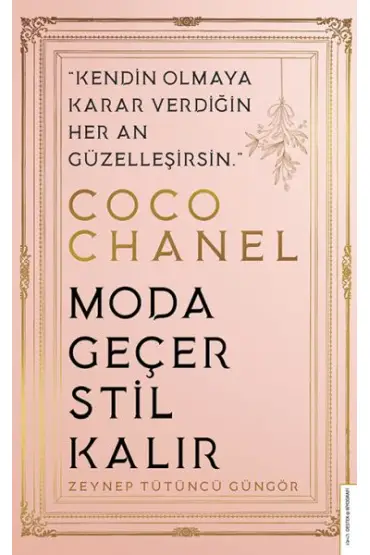 Coco Chanel - Moda Geçer Stil Kalır  (4022)