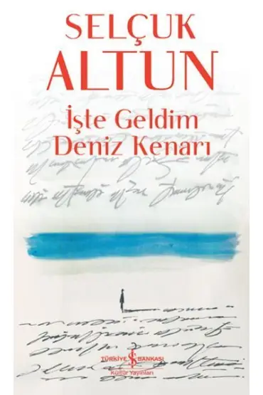 İşte Geldim Deniz Kenarı  (4022)