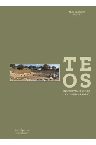 Teos - Inscriptions, Cults and Urban Fabric  (4022)