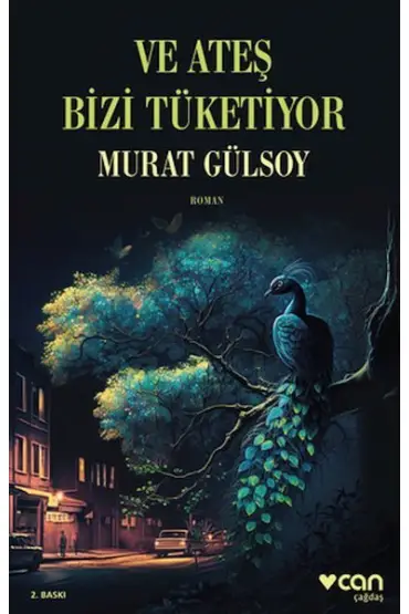 Ve Ateş Bizi Tüketiyor  (4022)