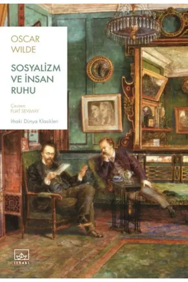 Sosyalizm ve İnsan Ruhu  (4022)