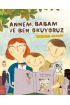 Annem Babam Ve Ben Okuyoruz  (4022)