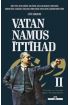 Vatan, Namus, İttihad  (4022)