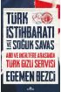 Türk İstihbaratı ve Soğuk Savaş  (4022)