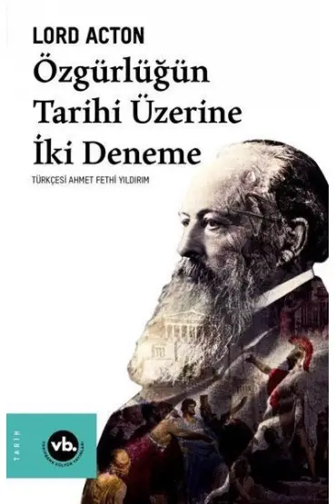 Özgürlüğün Tarihi Üzerine İki Deneme  (4022)