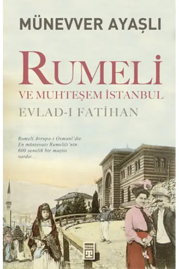 Rumeli ve Muhteşem İstanbul  (4022)