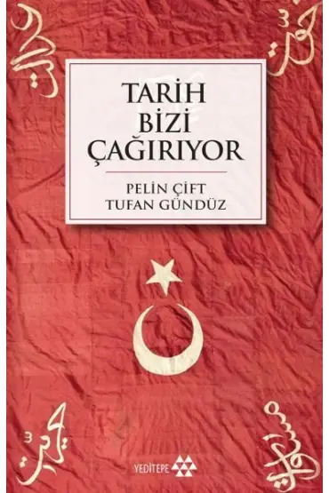 Tarih Bizi Çağırıyor  (4022)