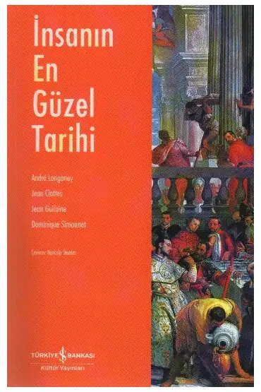 İnsanın En Güzel Tarihi  (4022)