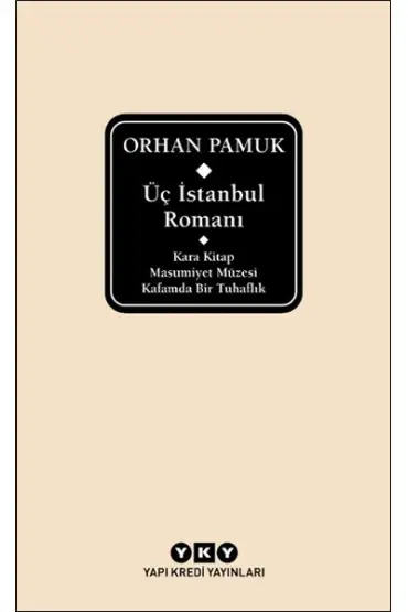 Üç İstanbul Romanı (Şömizli)  (4022)