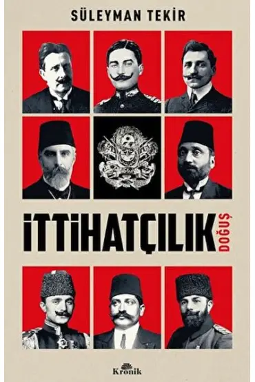 İttihatçılık - Doğuş  (4022)