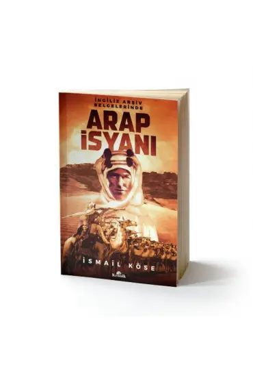 İngiliz Arşiv Belgelerinde Arap İsyanı  (4022)