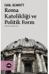 Roma Katolikliği ve Politik Form  (4022)