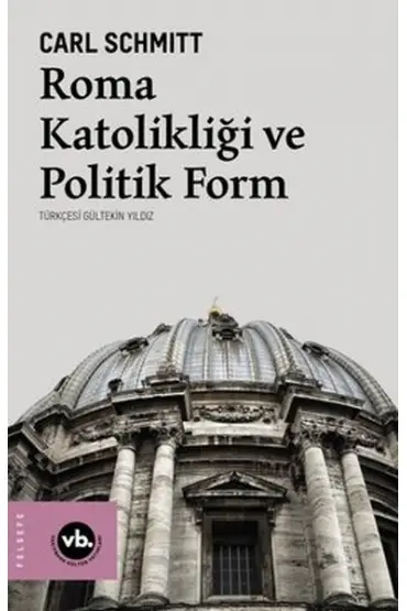 Roma Katolikliği ve Politik Form  (4022)