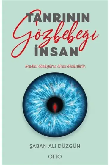 Tanrının Gözbebeği İnsan  (4022)