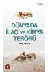 Dünyada İlaç Ve Kimya Terörü  (4022)