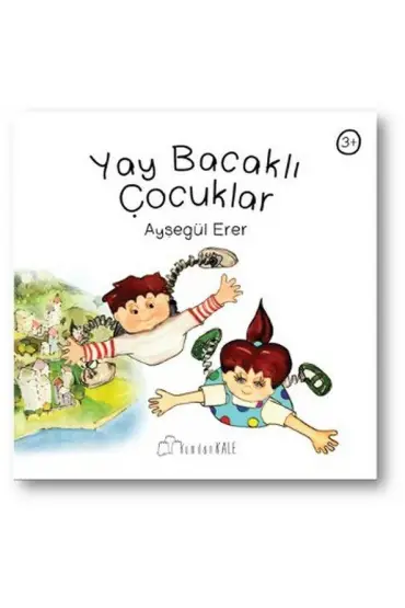 Yay Bacaklı Çocuklar  (4022)