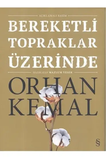 Bereketli Topraklar Üzerinde Orhan Kemal (Ciltli)  (4022)