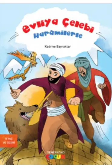 Evliya Çelebi Haramilerle  (4022)