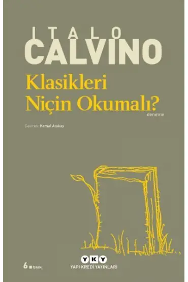 Klasikleri Niçin Okumalı? - Modern Klasikler  (4022)