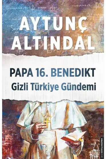 Papa 16.Benedikt Gizli Türkiye Gündemi  (4022)