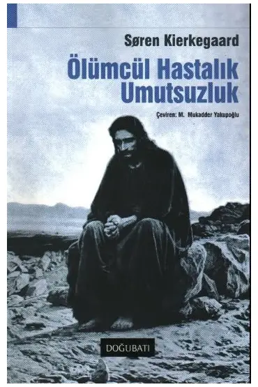 Ölümcül Hastalık Umutsuzluk  (4022)