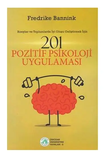 201 Pozitif Psikoloji Uygulaması  (4022)