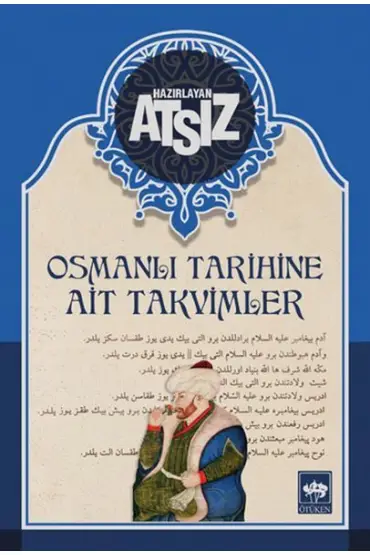 Osmanlı Tarihine Ait Takvimler - Ciltsiz  (4022)