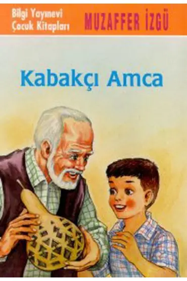 Kabakçı Amca  (4022)