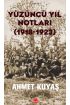 Yüzüncü Yıl Notları (1918-1923)  (4022)