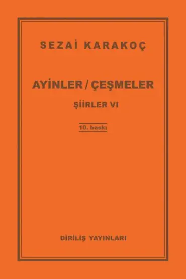 Şiirler 6 - Ayinler Çeşmeler  (4022)