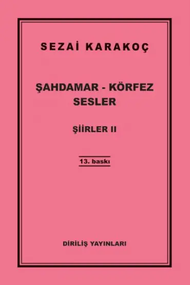 Şiirler 2 - Şahdamar - Körfez - Sesler  (4022)