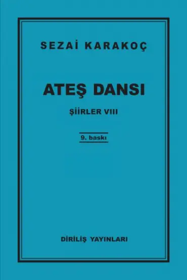 Şiirler 8 - Ateş Dansı  (4022)