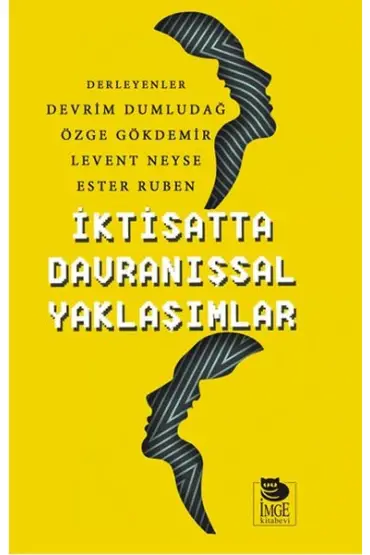 İktisatta Davranışsal Yaklaşımlar  (4022)