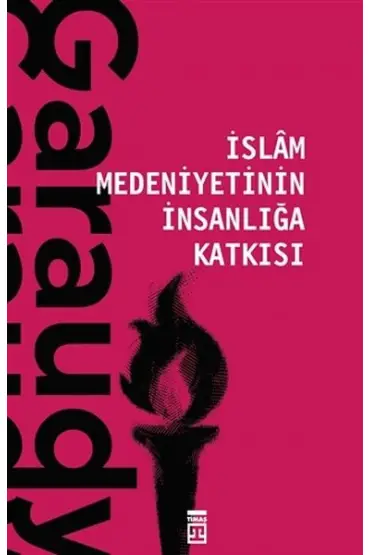 İslam Medeniyetinin İnsanlığa Katkısı  (4022)