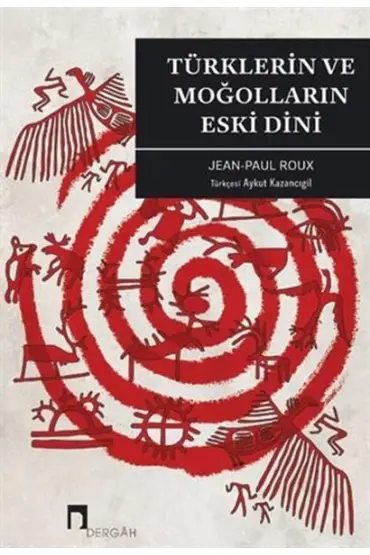 Türklerin ve Moğolların Eski Dini  (4022)