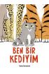 Ben Bir Kediyim (Ciltli)  (4022)