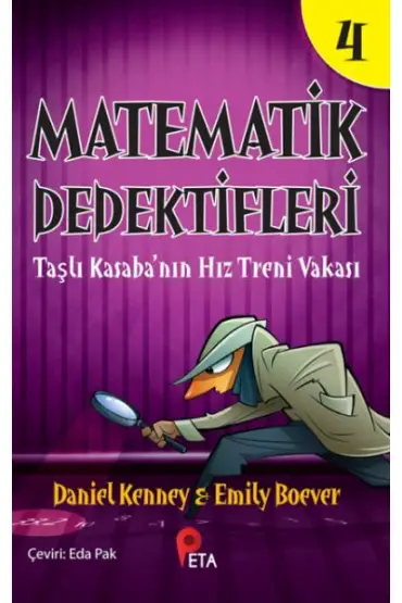 Matematik Dedektifleri 4 : Taşlı Kasaba’nın Hız Treni Vakası  (4022)