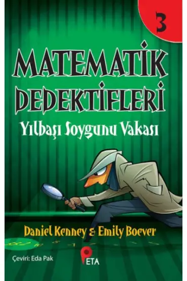 Matematik Dedektifleri 3 : Yılbaşı Soygunu Vakası  (4022)