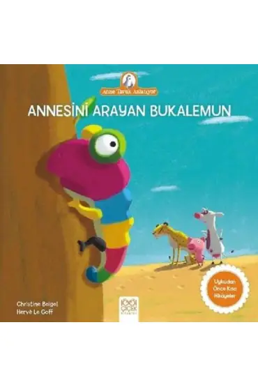 Anne Tavuk Anlatıyor - Annesini Arayan Bukalemun  (4022)