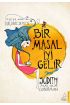 Bir Masal İyi Gelir - Seç Bir Masal Dur, Dinle, Demlen  (4022)