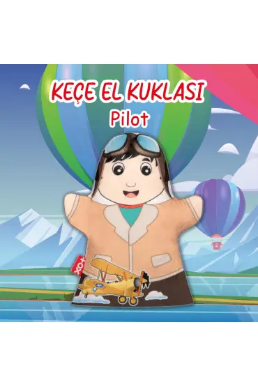  247  Pilot Meslekler Keçe El Kukla